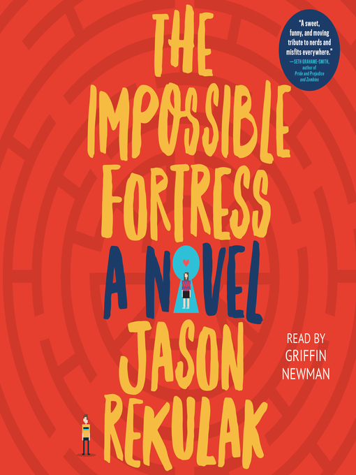 Title details for The Impossible Fortress by Jason Rekulak - Wait list